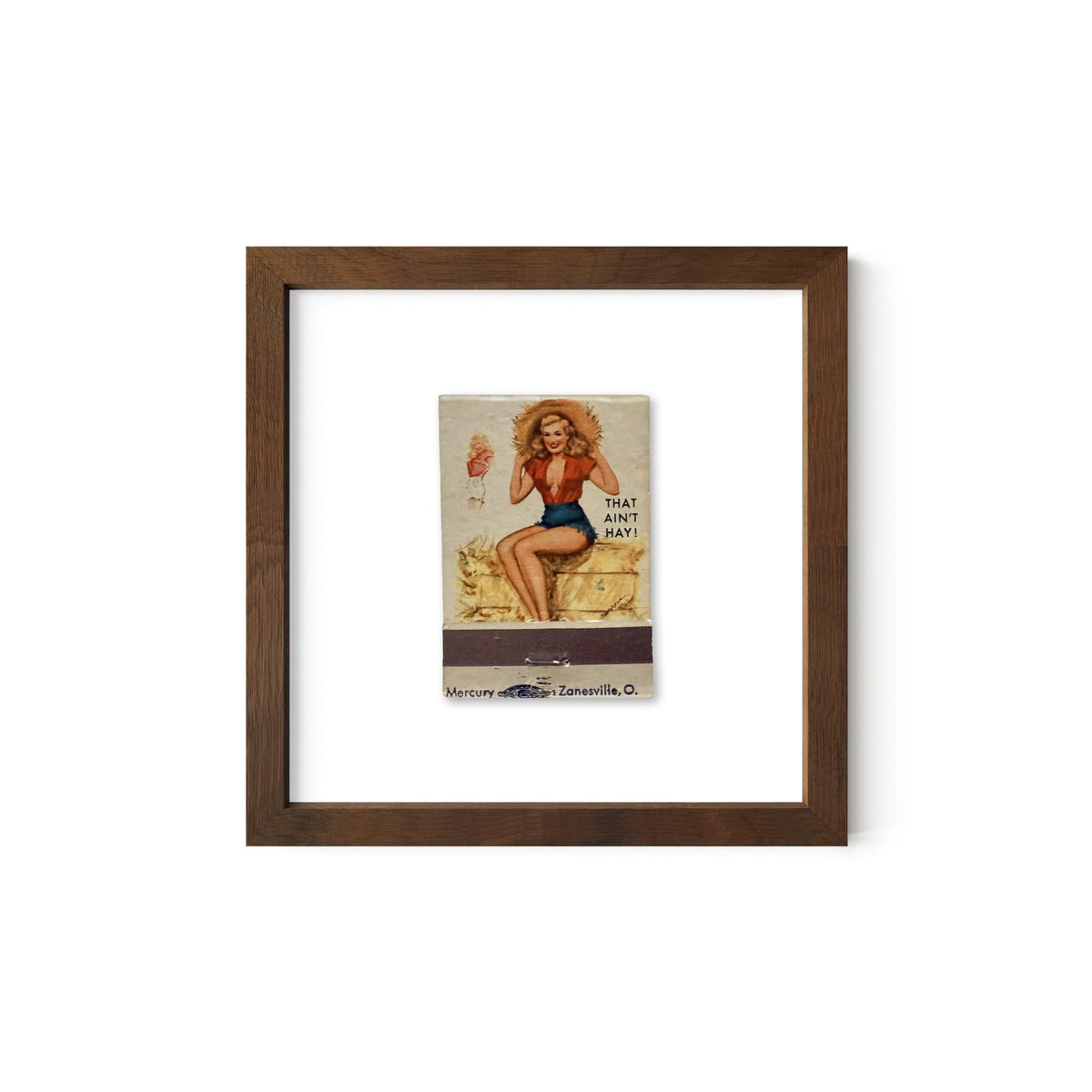That Ain't Hay Vintage Pin-Up Matchbook Art Print – Front Only