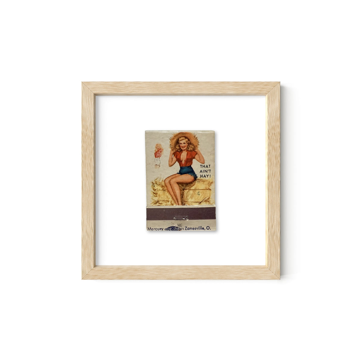 That Ain't Hay Vintage Pin-Up Matchbook Art Print – Front Only